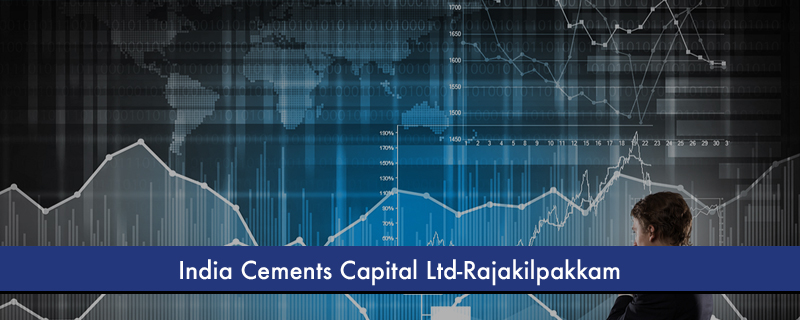 India Cements Capital Ltd-Rajakilpakkam 